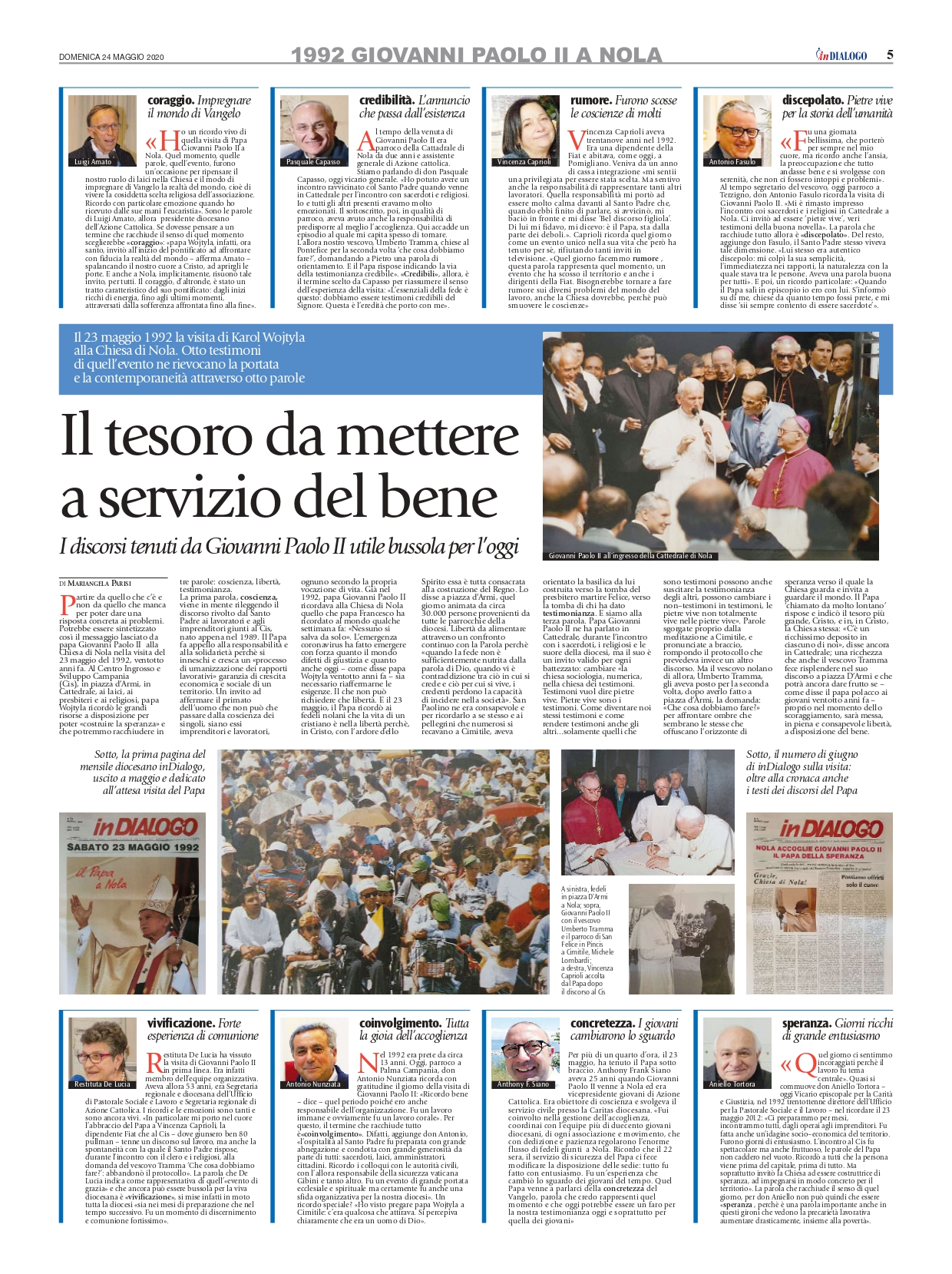 inDialogo del 23 maggio 2020. Il ricordo della visita attraverso 8 testimoni