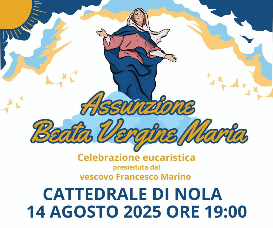 Solennità Assunzione Beata Vergine Maria