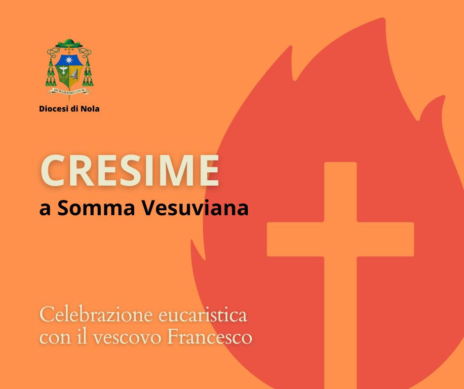 Cresime a Somma Vesuviana 