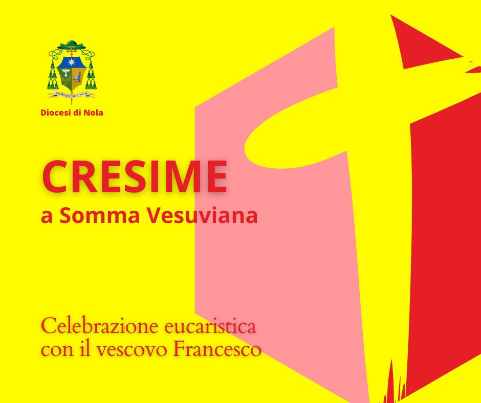 Cresime a Somma Vesuviana