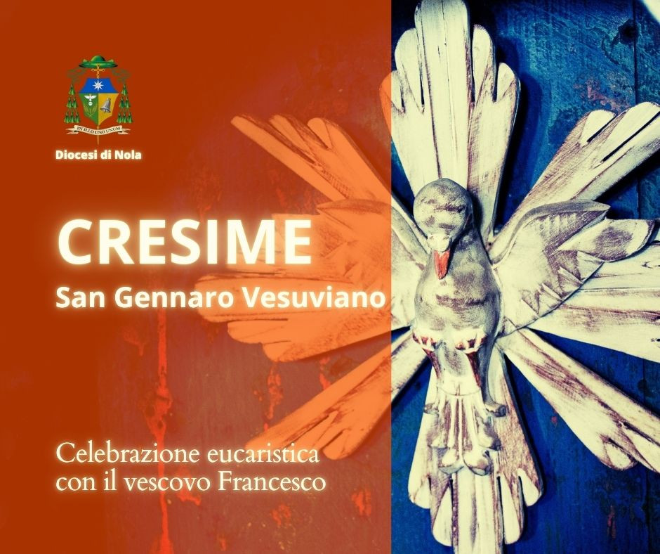 Cresime a San Gennaro Vesuviano