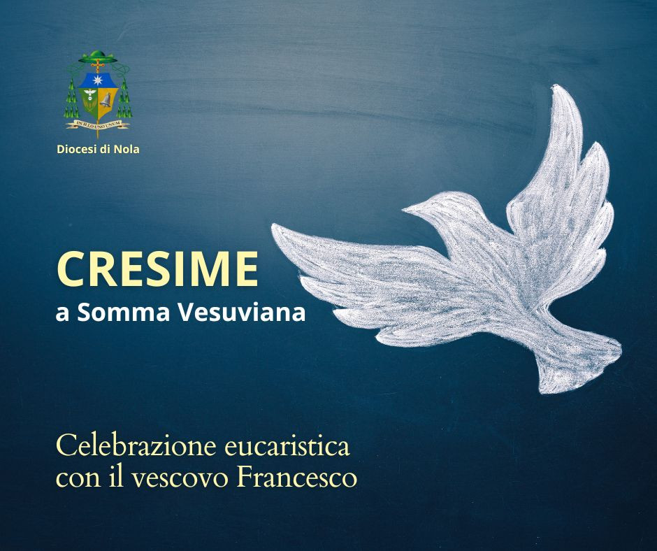 Cresime a Somma Vesuviana 