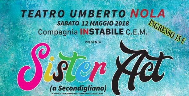 Anche Sister act per il dormitorio di Brusciano